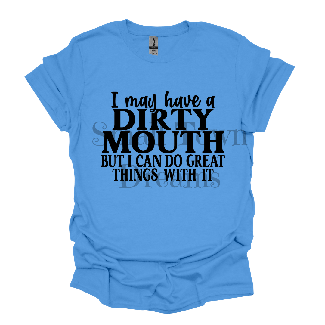 Dirty Mouth-Black Print