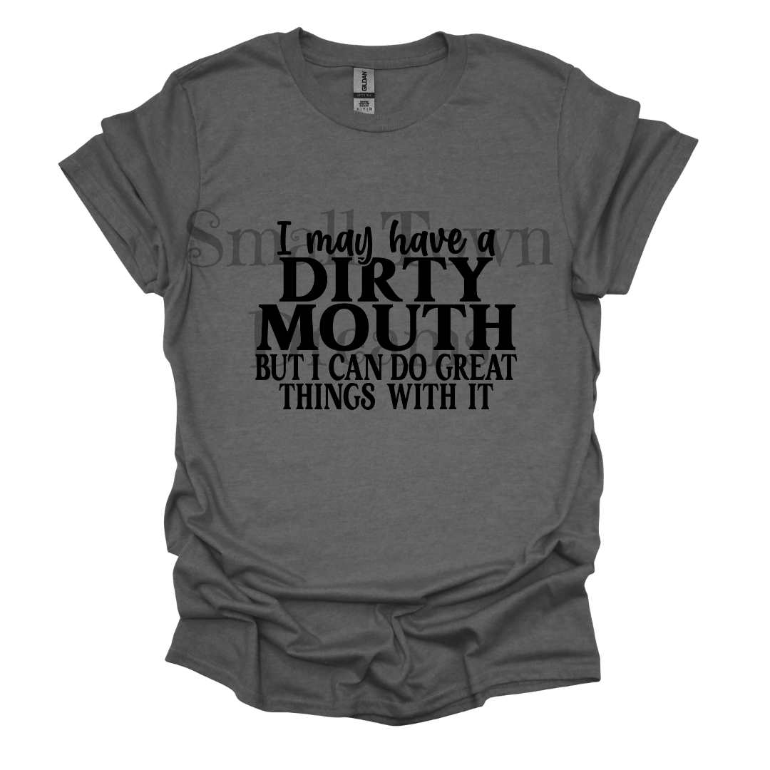 Dirty Mouth-Black Print